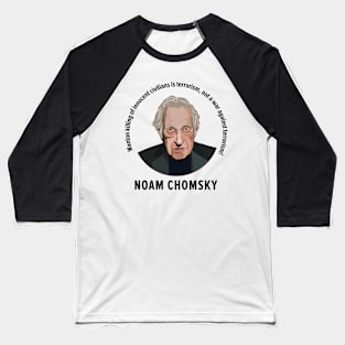 Chomsky's Challenge: Redefining Terrorism with Intellectual Vigor Baseball T-Shirt